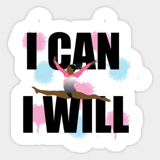 I Can I Will Sticker